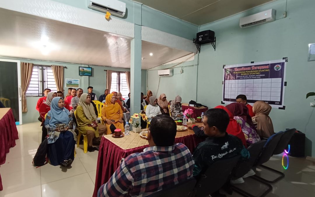DESA API – API GELAR ACARA PERUMUSAN PRORITAS USULAN PERCEPATAN PENURUNAN STUNTING DI DESA API – API TAHUN 2025